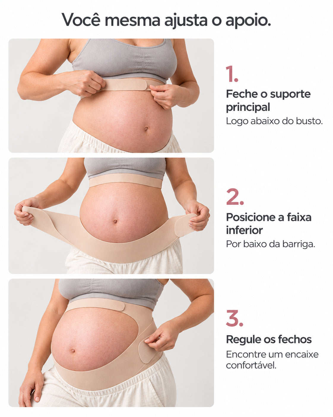Como vestir e ajustar a cinta gestacional Arkemis em três etapas